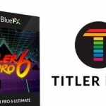 专业文字标题字幕制作插件中文版 NewBlueFX Titler 6.0（以及其他特效包四件套）