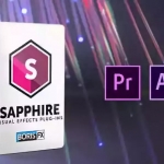 Ae/Pr蓝宝石视觉特效和转场插件 Sapphire 2019.52 Win/Mac破解版