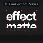 AE插件-蒙板遮罩底栏文字特效 Effect Matte v1.3.5 Mac + 使用教程