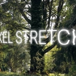 画面像素拉伸扭曲变形特效 Pixel Stretch v1.5.1 win/mac