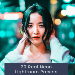 20个真正的霓虹灯人像Lightroom预设