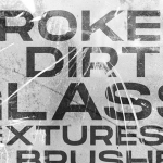 【PS笔刷】75款复古黑白做旧磨损破裂玻璃PS笔刷肮脏纹理创意设计图片素材