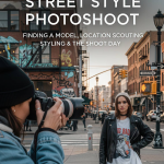 完全掌握如何拍摄时尚城市街头人像最出彩的照片-中英字幕