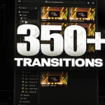 AE脚本/模板-350种专业电影级动态流畅视频无缝转场预设